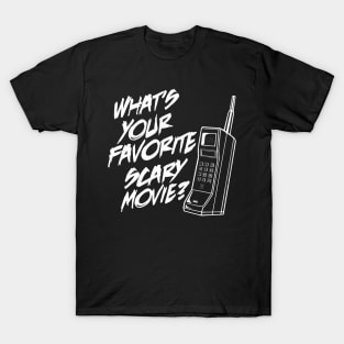 Whats Your Favorite Scary Movie Halloween Horror Movie T-Shirt